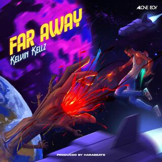 Far Away lyrics | Boomplay Music