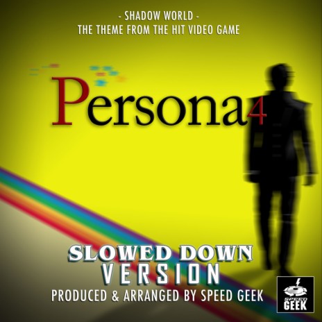 Shadow World (From Persona 4) (Slowed Down Version) | Boomplay Music