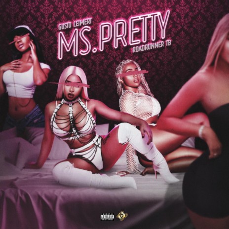 Ms. Pretty ft. roadrunner tb | Boomplay Music