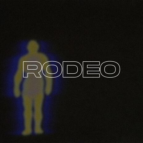 RODEO | Boomplay Music