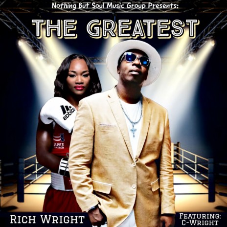 The Greatest ft. C-Wright | Boomplay Music