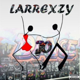 Larrexzy