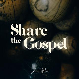 Share The Gospel