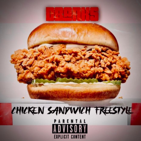 Chicken Sandwich Freestyle | Boomplay Music