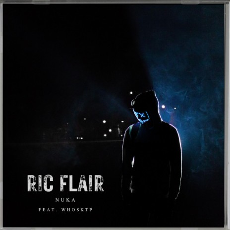 Ric Flair ft. Whosktp | Boomplay Music