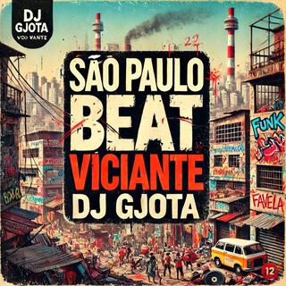 São Paulo Beat Viciante