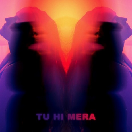 Tu Hi Mera (feat. RV afterlife) | Boomplay Music