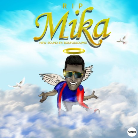 R.I.P Mika | Boomplay Music