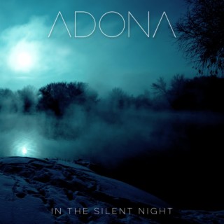 In The Silent Night lyrics | Boomplay Music