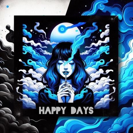 Happy Days | Boomplay Music