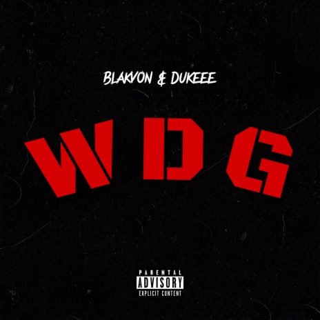 WDG ft. Dukeee | Boomplay Music