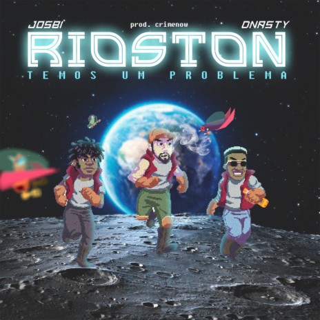 Rioston Temos um Problema ft. DNASTY | Boomplay Music