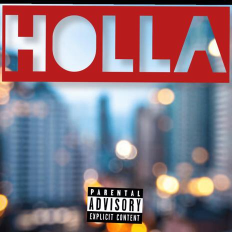 Holla | Boomplay Music