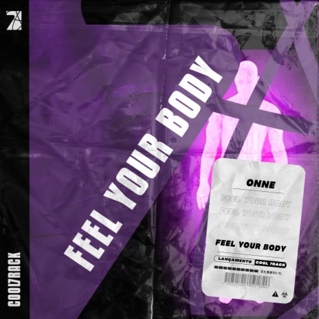 Feel Your Body ft. Cool 7rack | Boomplay Music