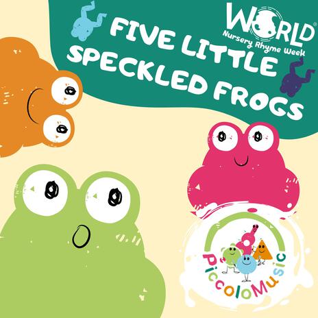 Five Little Speckled Frogs | Boomplay Music