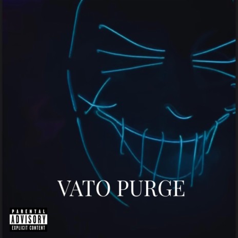 VATO PURGE ft. Frost2viral | Boomplay Music