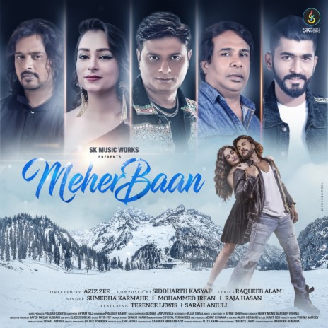 MeherBaan ft. Mohammed Irfan, Raja Hasan & Siddharth Kasyap | Boomplay Music