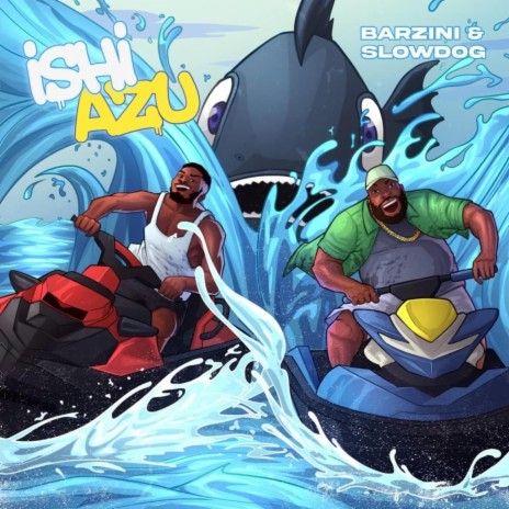 Ishi Azu (feat. Slowdog) | Boomplay Music