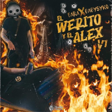 El werito y el alex v1 ft. Babysyko | Boomplay Music