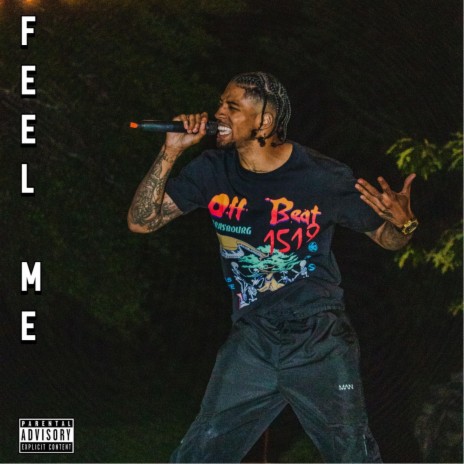 Feel Me | Boomplay Music