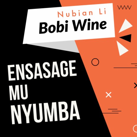 Ensasage Mu Nyumba ft. Nubian Li