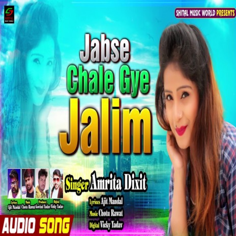 Jabse Chale Gaye Jalim | Boomplay Music