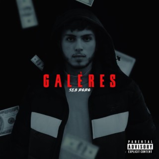 Galères lyrics | Boomplay Music