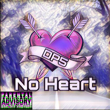 No Heart | Boomplay Music