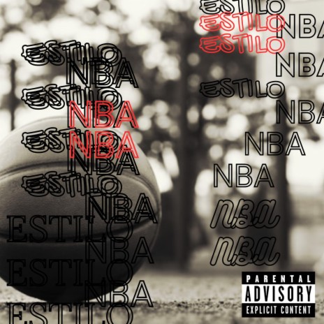 Estilo NBA | Boomplay Music