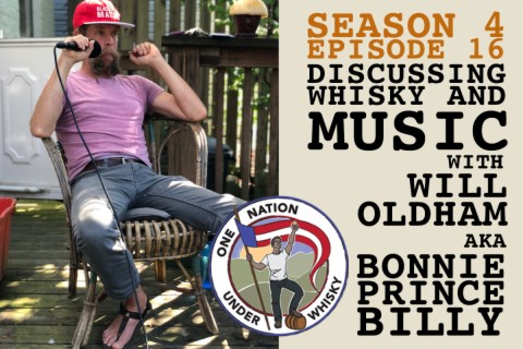 Season 4, Ep 16 -- Discussing Whisky and Music with Will Oldham aka Bonnie 'Prince' Billy