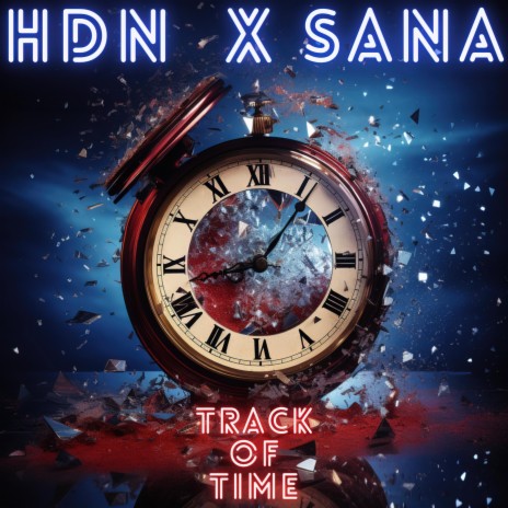 Track of Time ft. Sana