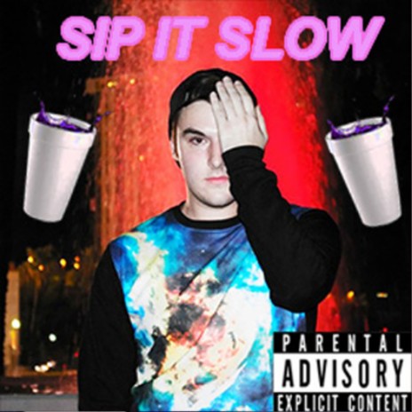 Sip It Slow ft. $ofa Beats | Boomplay Music