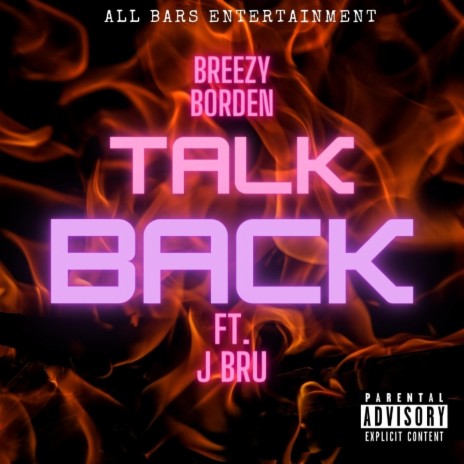 Talk Back ft. J-Bru | Boomplay Music