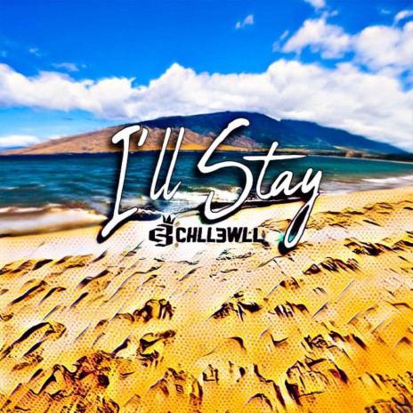 I'll Stay ft. Haile Recommended | Boomplay Music