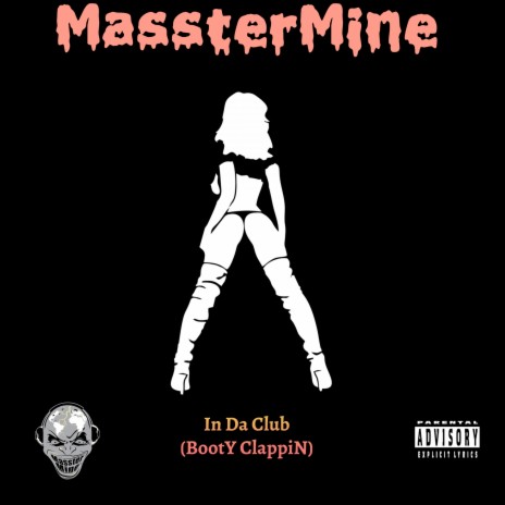 In Da Club (Booty Clappin) | Boomplay Music