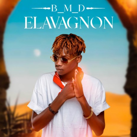 Elavagnon | Boomplay Music