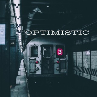 Optimistic lyrics | Boomplay Music