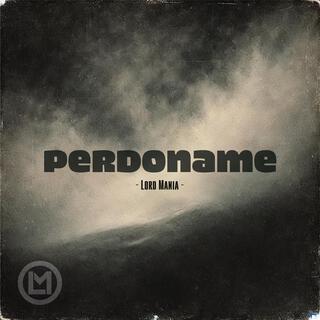 Perdoname