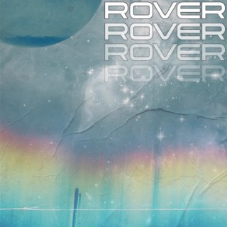 Rover lyrics | Boomplay Music