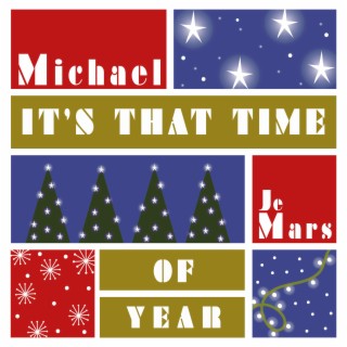 It's That Time of Year lyrics | Boomplay Music