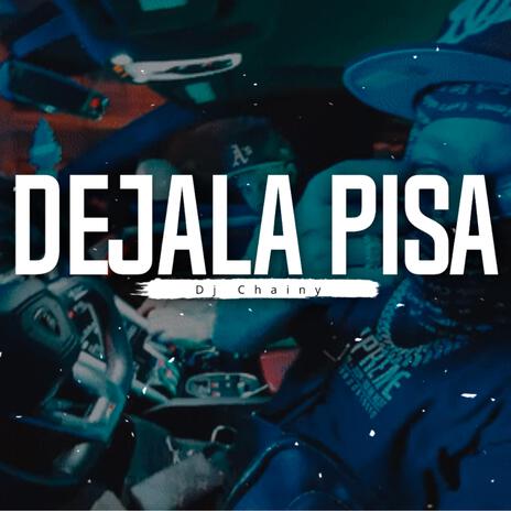 Instrumental de Dembow (Dejala Pisa) | Boomplay Music