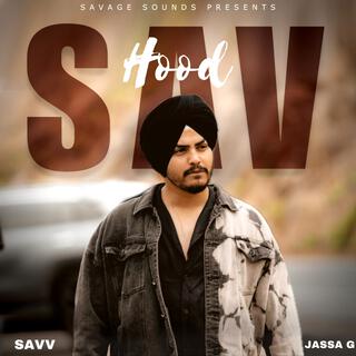 Sav Hood ft. Jassa G lyrics | Boomplay Music