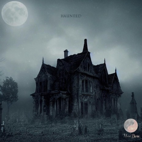 Haunted | Boomplay Music