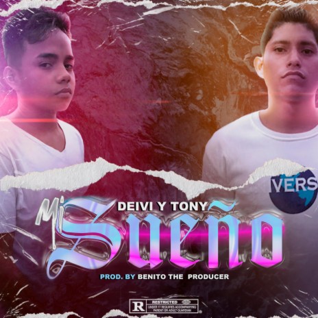 Mi Sueño ft. Deivi & Tony | Boomplay Music