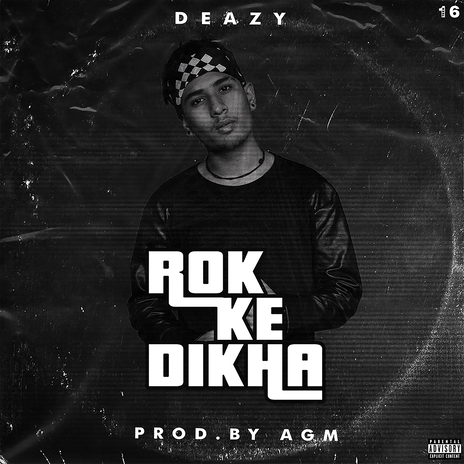 Rok Ke Dikha ft. Aditya Gupta | Boomplay Music