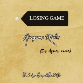 Losing game (Amapiano Refix)