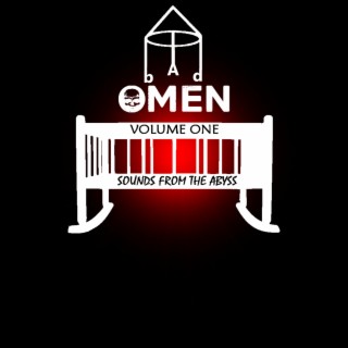 Omen Volume One: Sounds from the Abyss