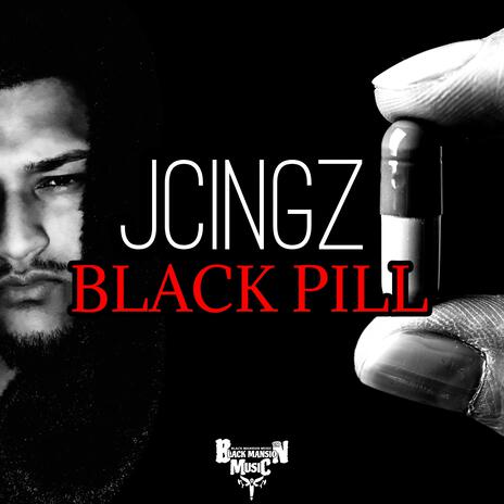 Black Pill | Boomplay Music