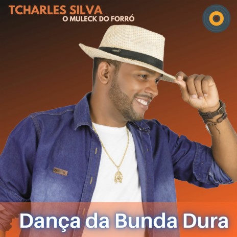 Dança da Bunda Dura | Boomplay Music