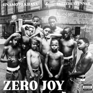 Zero Joy